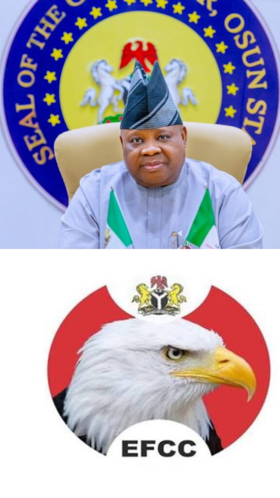EFCC: Osun State Account Frozen to Stop Suspicious Fund Transfers Amid N11 Billion Probe