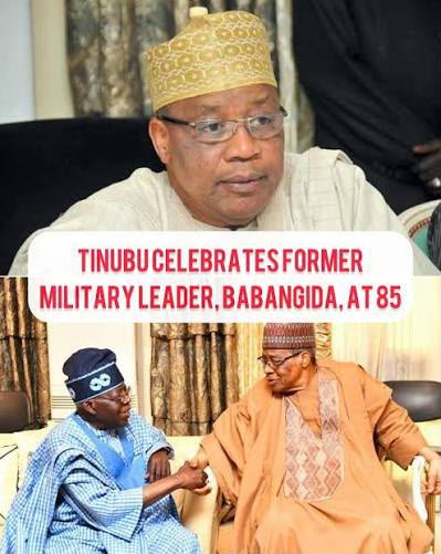 Tinubu Celebrates Former Military Leader Ibrahim Babangida at 85
